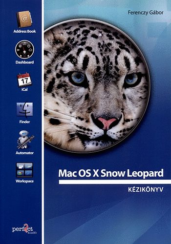Ferenczy Gábor: Mac OS X Snow Leopard